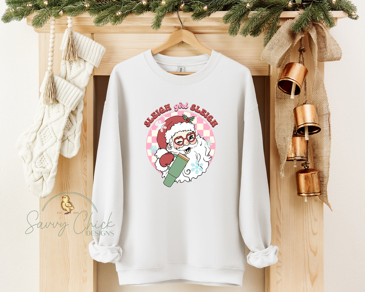 Sleigh Girl, Sleigh Sweatshirt