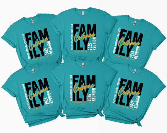 Family Reunion Shirt